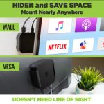 HIDEit Apple TV 4K 3rd Generation Wall Mount - shown mounted to the side of a screen and behind a screen - text reads 'mount nearly anywhere, doesn't need line of sight'.